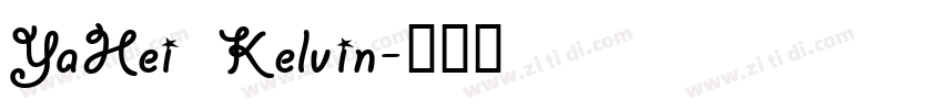 YaHei   Kelvin字体转换
